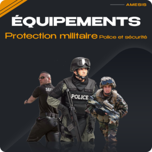 Équipements de protection militaire, police et sécurité