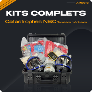 Kits complets catastrophes NBC et trousses médicales