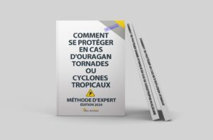 Manuel de survie Comment se protéger en cas de tempête et cyclone